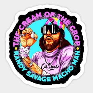 the cream of the crop randy savage Sticker